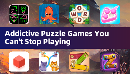 Addictive Puzzle Games You Can't Stop Playing