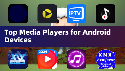 Top Media Players for Android Devices