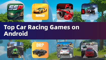Top Car Racing Games on Android