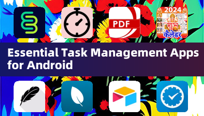 Essential Task Management Apps for Android