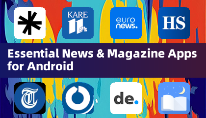 Aplicaciones esenciales de Noticias y Revistas para Android