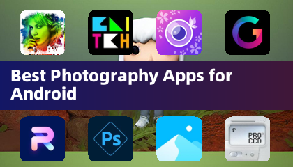 Best Photography Apps for Android