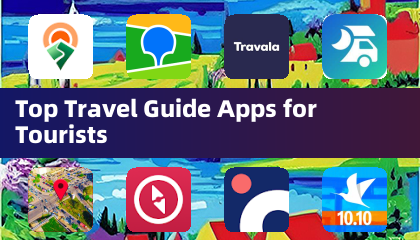 Top Travel Guide Apps for Tourists