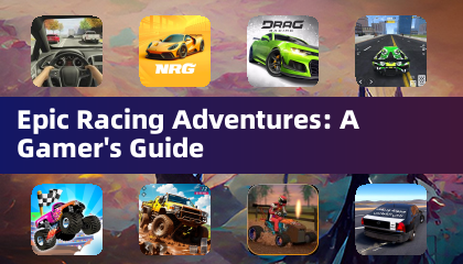 Epic Racing Adventures: A Gamer's Guide
