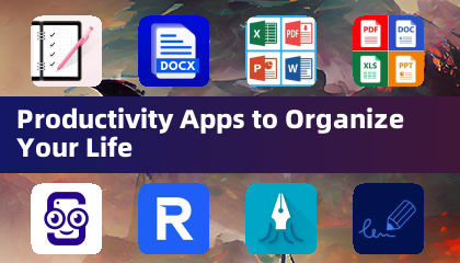Productivity Apps to Organize Your Life