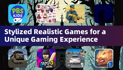 Stylized Realistic Games for a Unique Gaming Experience