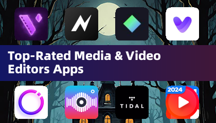 Top-Rated Media & Video Editors Apps
