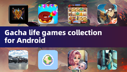 Gacha Life 游戏合集 for Android
