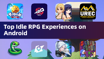 Android 上最出色的闲置角色扮演游戏