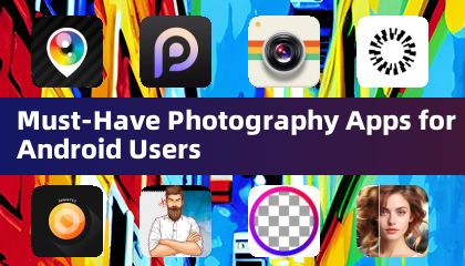 안드로이드 사용자를 위한 필수 사진 앱