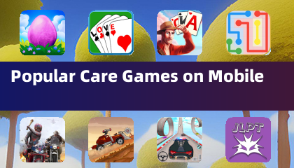 Popular Care Games on Mobile