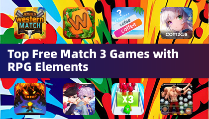 包含RPG元素的顶级免费三消游戏