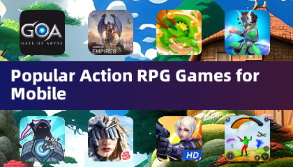 Popular Action RPG Games for Mobile